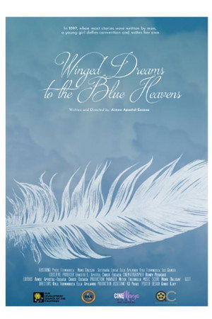 Winged Dreams to the Blue Heavens poster