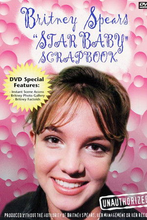 Britney Spears: Star Baby Scrapbook