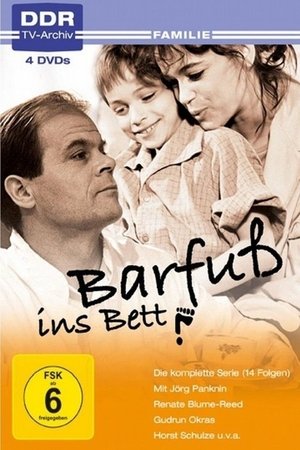 Barfuß ins Bett