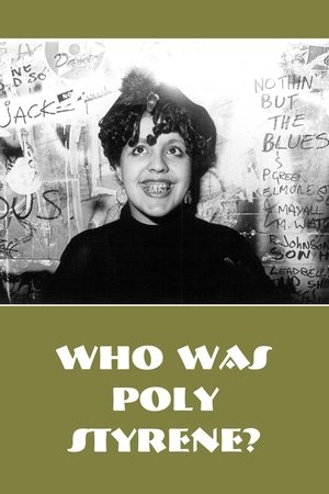 Who Is Poly Styrene?