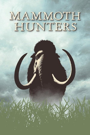 Mammoth Hunters poster