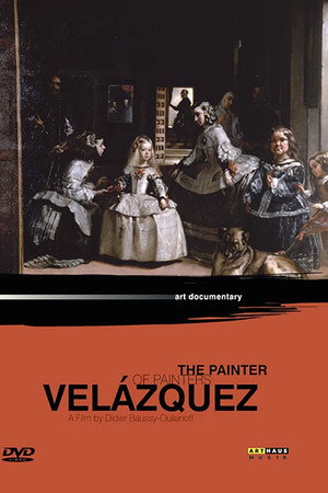 Velázquez: The Painter of Painters poster
