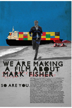 We Are Making a Film About Mark Fisher poster