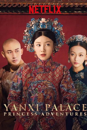 Yanxi Palace: Princess Adventures