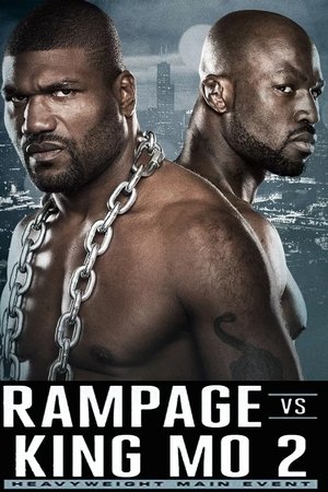 Bellator 175: Rampage vs. King Mo 2 Movie Overview