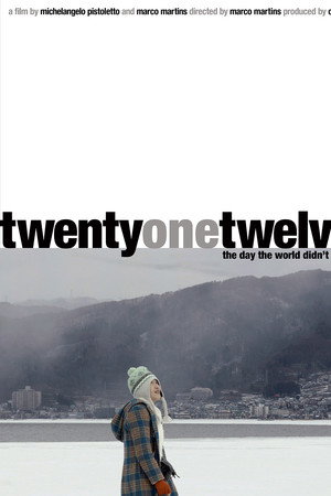 Twenty-One-Twelve The Day the World Didn't End poster
