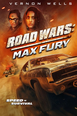 Road Wars: Max Fury Road Wars: Max Fury