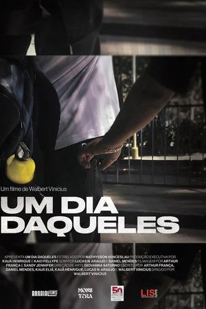 Um Dia Daqueles...