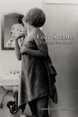 Cindy Sherman: Untitled Film Stills poster