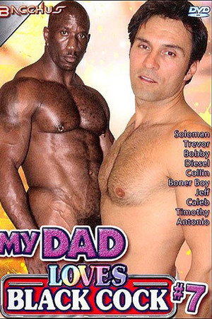 My Dad Loves Black Cock 7