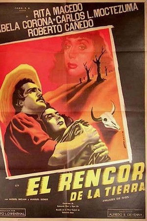 El rencor de la tierra