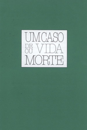 Um Caso de Vida ou Morte poster