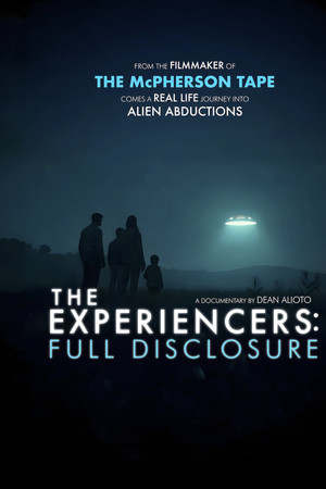 The Experiencers: Full Disclosure