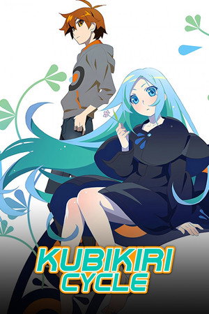 Kubikiri Cycle -  Aoiro Savant to Zaregoto Tsukai