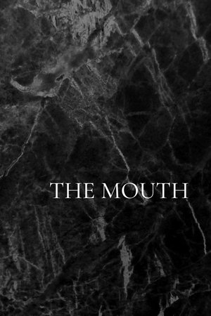 The Mouth