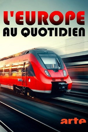Europe since Maastricht - A Journey through the Continent poster