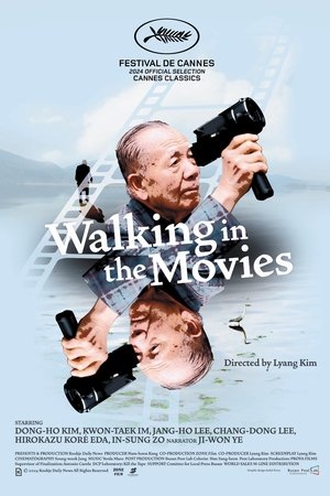 Walking in the Movies