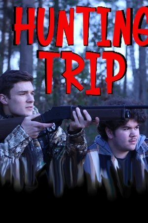 Hunting Trip