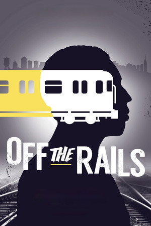 Off the Rails poster