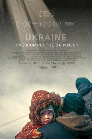 Ukraine. Overcoming the Darkness poster