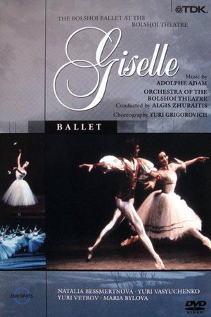 The Bolshoi Ballet: Giselle