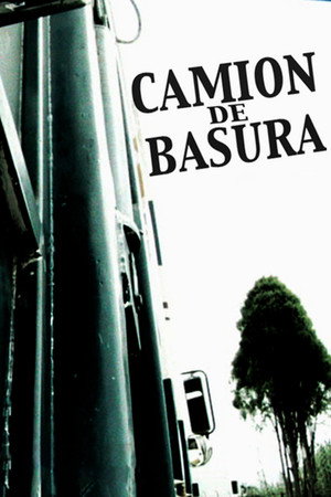 Camión de Basura poster