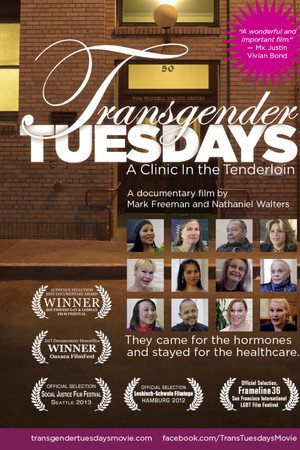 Transgender Tuesdays: A Clinic In the Tenderloin poster