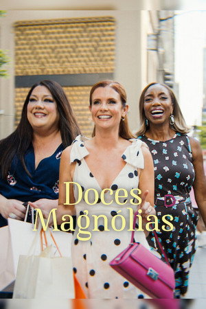 Poster da série Sweet Magnolias