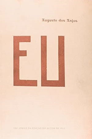I, Augusto dos Anjos poster