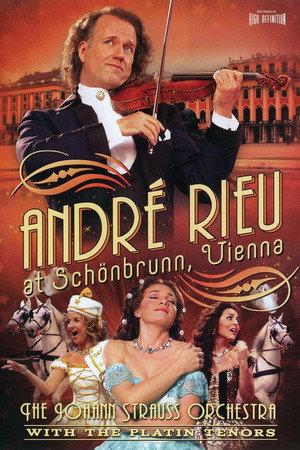 André Rieu - Das große Konzert aus Schloss Schönbrunn André Rieu - Das große Konzert aus Schloss Schönbrunn