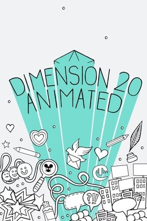 Dimension 20 Animated