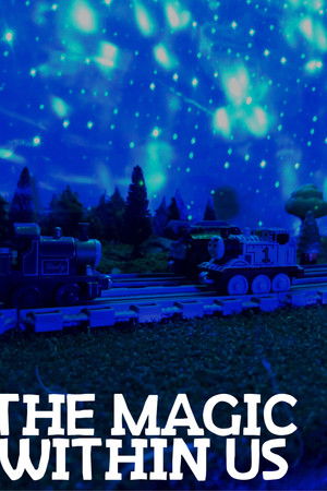 The Magic Within Us