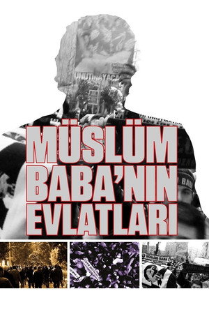 Müslüm Baba'nın Evlatları poster