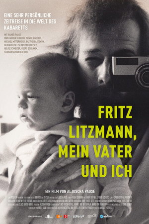 Fritz Litzmann, mein Vater und ich poster