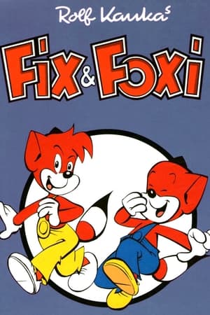 Fix and Foxi