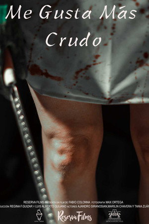 Me Gusta Más Crudo poster