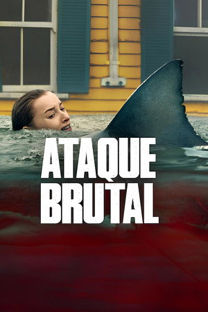 Poster do filme Ataque Brutal