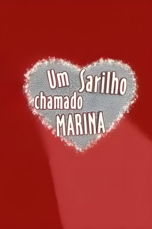 Um Sarilho Chamado Marina