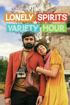 The Lonely Spirits Variety Hour