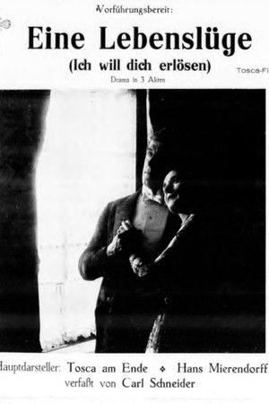 Eine Lebenslüge (Ich will dich erlösen)