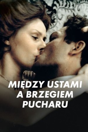 Między ustami a brzegiem pucharu