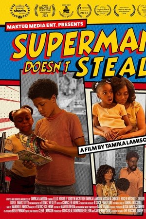 Superman Doesn't Steal