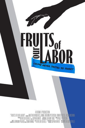 Fruits of Our Labor