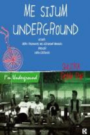 I am Underground poster