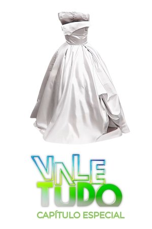 Vale Tudo - Capítulo Especial