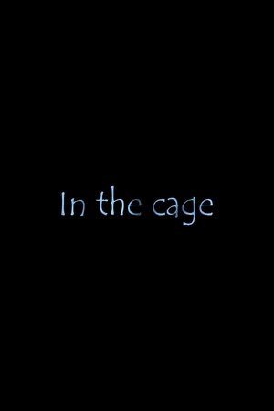 Poster of In The Cage