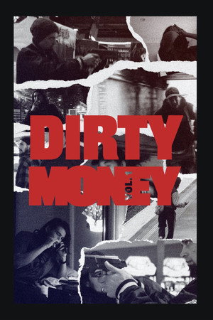 Dirty Money: Vol. 1 poster