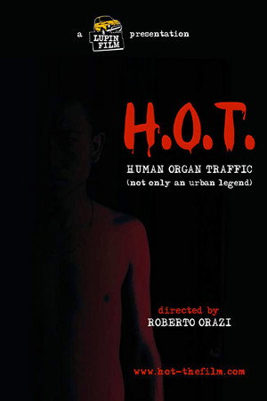 H.O.T. Human Organ Traffic poster