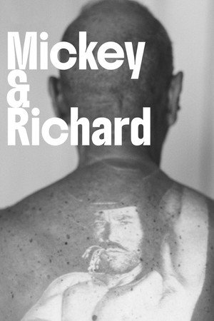 Mickey & Richard Mickey & Richard