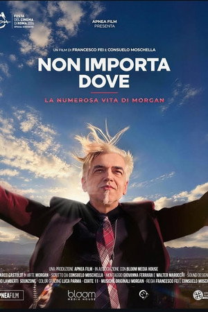 Non importa dove - La numerosa vita di Morgan Non importa dove - La numerosa vita di Morgan
